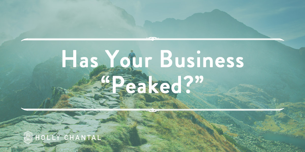 Has your business “peaked?”