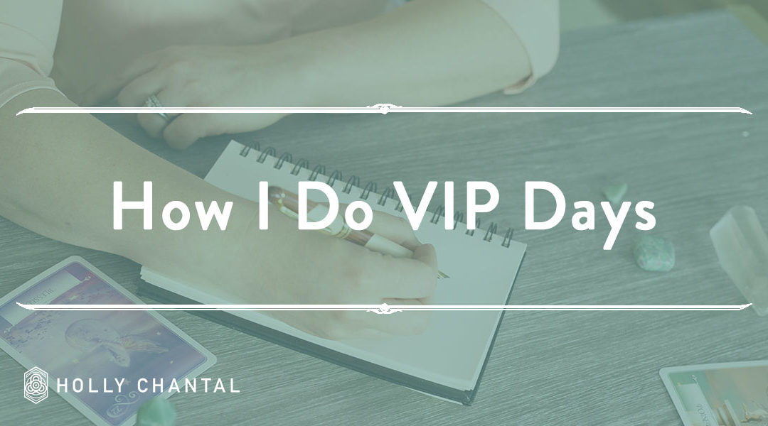 How I Do VIP Days